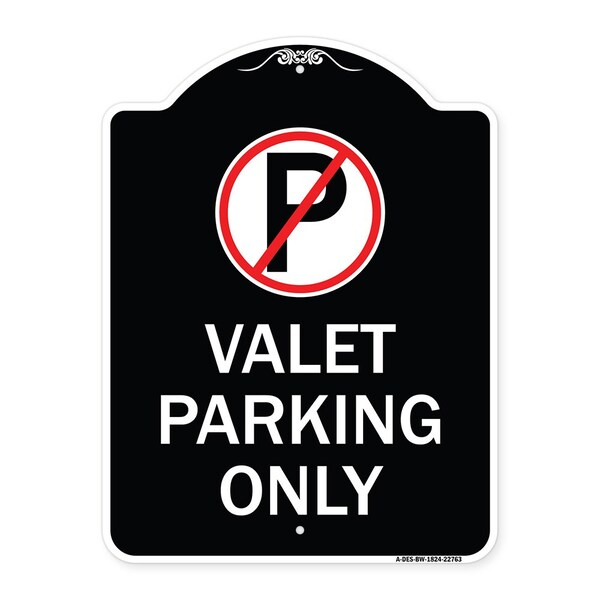 Valet Parking Only Heavy-Gauge Aluminum Architectural Sign, 24" x 18", BW-1824-22763